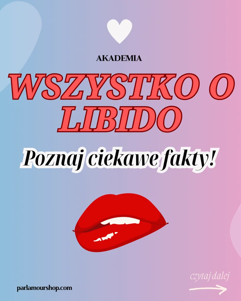 Plansza z cyklu Akademia Par L'amour: Wszystko o libido